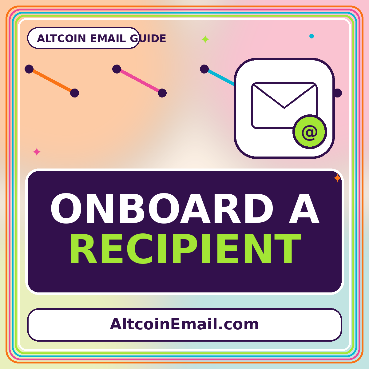 Neon typography card reading Onboard a Recipient